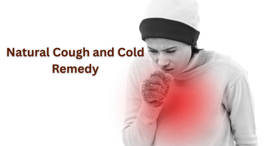 Natural Cough and Cold Remedy